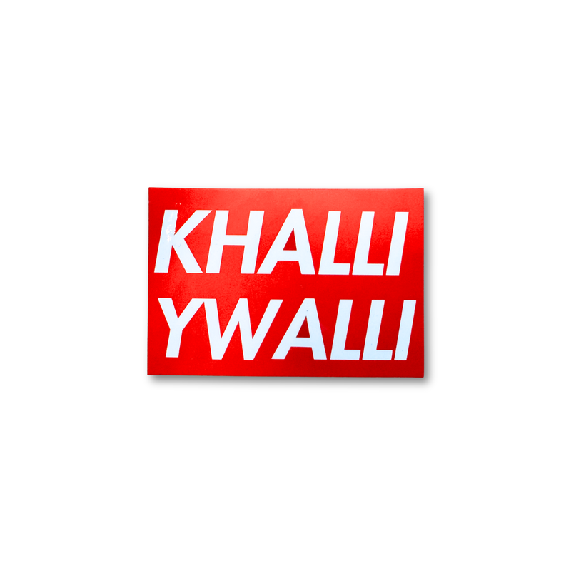 Khalli Ywalli original red vinyl sticker by Elbotik