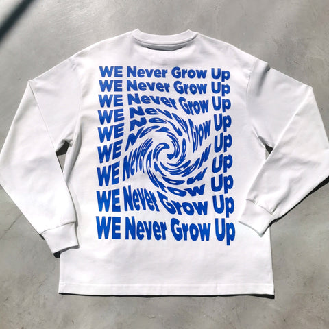 We Never Grow Up Long Sleeve